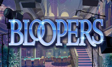Play Bloopers bloopers