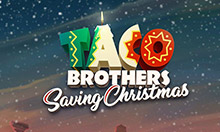 Bonus Slotsr Christmas Edition Taco Brothers Christmas Edition